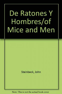 DE RATONES Y HOMBRES