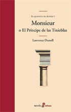 Monsieur o El principe de las tinieblas. Quinteto de Avignon