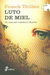 2. Luto de miel