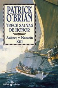 Trece salvas de honor (XIII)