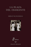 La plaza del diamante (ed. especial 60 aniversario)