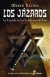 Los jázaros. La leyenda de los caballeros de Sión