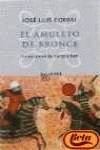 El amuleto de bronce