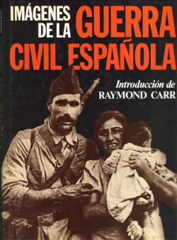 IMAGENES DE LA GUERRA CIVIL ESPAÑOLA