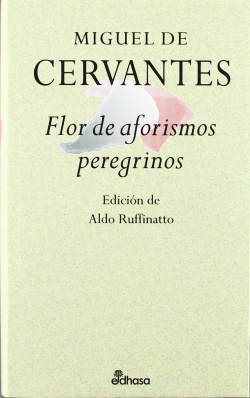 Flor de aforismos peregrinos