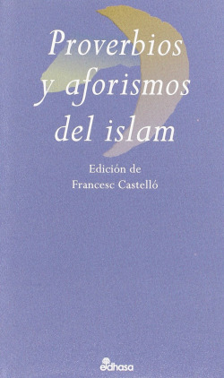 PROVERBIOS Y AFORISMOS ISLAM