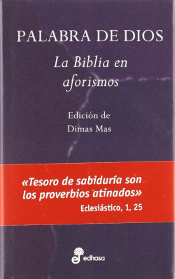 PALABRA DE DIOS. BIBLIA EN AFORISMOS