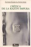CRITICA DE LA RAZON IMPURA