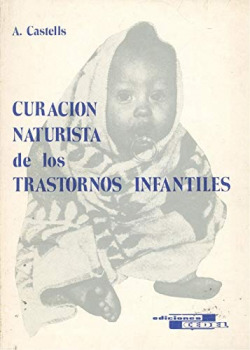 CURACION NATURISTA DE LOS TRASTORNOS INFANTILES