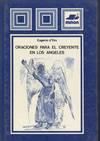 ORACIONES PARA EL CREYENTE EN LOS ANGELES