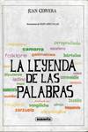 LEYENDA DE LAS PALABRAS, LA