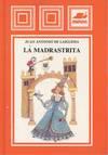 MADRASTRITA, LA