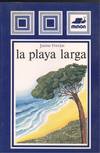 LA PLAYA LARGA (RUSTICO)