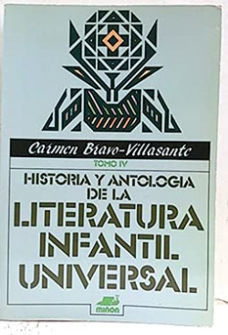 HIST. ANTOLOGIA LITERAT.INFANTIL.J.IV