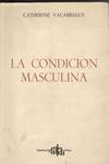 CONDICION MASCULINA, LA
