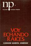 VOY ECHANDO RAICES