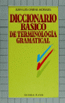 DICCIONARIO BASICO DE TERMINOLOGIA GRAMATICAL