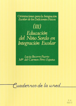 Educación del niño sordo en la integración escolar