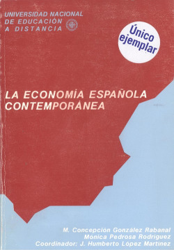LA ECONOMÍA ESPAÑOLA CONTEMPORANEA