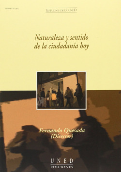 Naturaleza y sentido de la ciudadanía hoy.