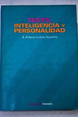 TESTS INTELIGENCIA Y PERSONALIDAD