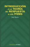 Introducción a la teoría de respuesta a los ítems