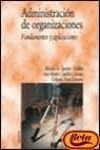 ADMINISTRACION DE ORGANIZACIONES.FUNDAMENTOS Y APLPIR