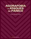 Agorafobia y ataques de pánico