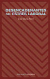 Desencadenantes del estrés laboral