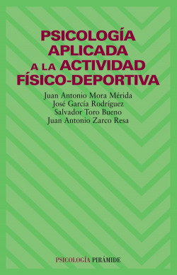 PSICOLOGIA APLICADA A ACTIVIDAD FISICO-DEPORTIVA