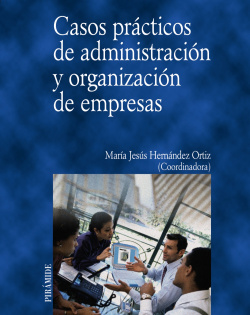 Casos prácticos de administración y organización de empresas