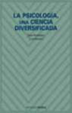 La psicología una ciencia diversificada