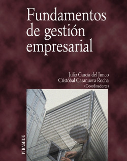 FUNDAMENTOS DE GESTION EMPRESARIAL.(ECONOMIA EMPRESA)