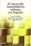 El mercado inmobiliario urbano en España