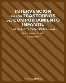 INTERVENCION TRANSTORNOS COMPORTAMIENTO INFANTIL.(PSICOLOGIA