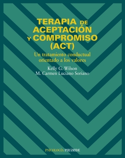TERAPIA ACEPTACION Y COMPROMISO.(PSICOLOGIA)