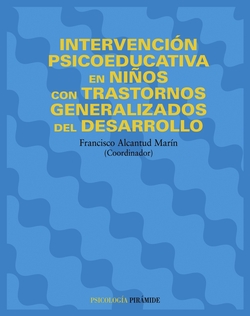 Intervencion psicoeducativa niños trastornos generalizados