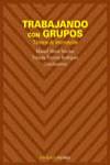 TRABAJANDO CON GRUPOS