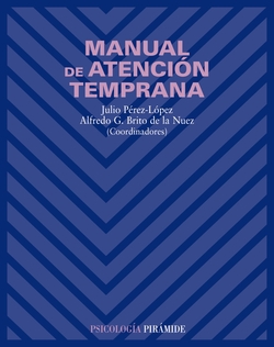 MANUAL DE ATENCION TEMPRANA.(PSICOLOGIA)