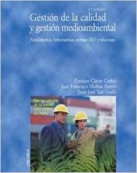 GESTION DE CALIDAD Y GESTION MEDIOAMBIENTAL.