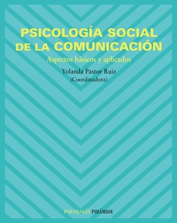 PSICOLOGIA SOCIAL DE LA COMUNICACION.(PSICOLOGIA)