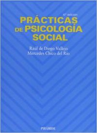 PRACTICAS PSICOLOGIA SOCIAL.(BIBL.UNIVERSITARIA)