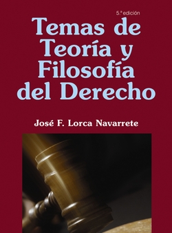 Temas de teoría y filosofía del derecho