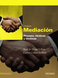MEDIACION.PROCESO, TACTICAS Y TECNICAS.(PSICOLOGIA)
