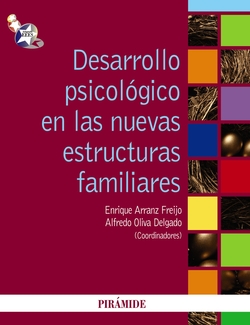 Desarrollo psicologico en las nuevas estructuras familiares