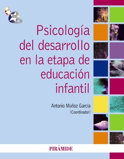 PSICOLOGIA DESARROLLO ETAPA EDUCACION INFANTIL