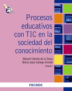 PROCESOS EDUCATIVOS CON TIC EN SOCIEDAD DEL CONOCIMIENTO.