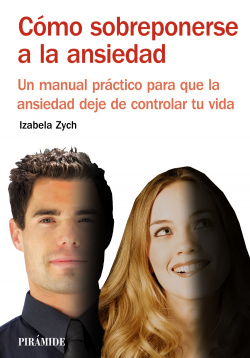 Cómo sobreponerse a la ansiedad
