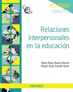 RELACIONES INTERPERSONALES EN LA EDUCACION.(PSICOLOGIA)