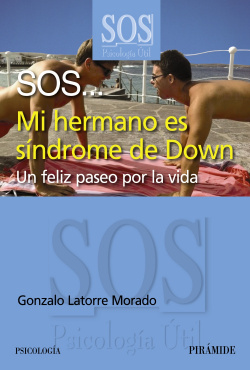 SOS...Mi hermano es síndrome de down